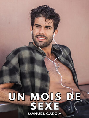 cover image of Un Mois de Sexe